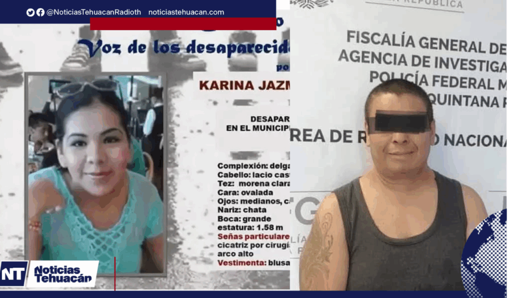 Sentencian a Oscar N. por la desaparición de Karina Jazmín Alducin en Tehuacán.