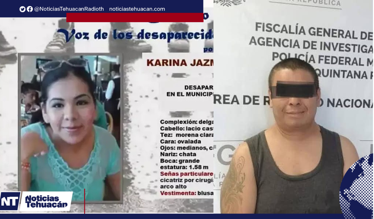 Sentencian a Oscar N. por la desaparición de Karina Jazmín Alducin en Tehuacán.